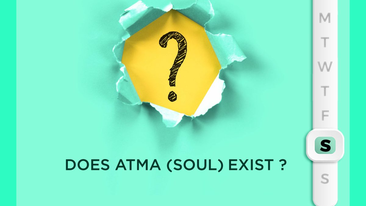 Does Soul Exist?