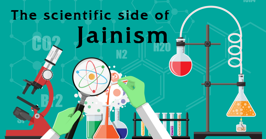 Scientific side of JAINISM