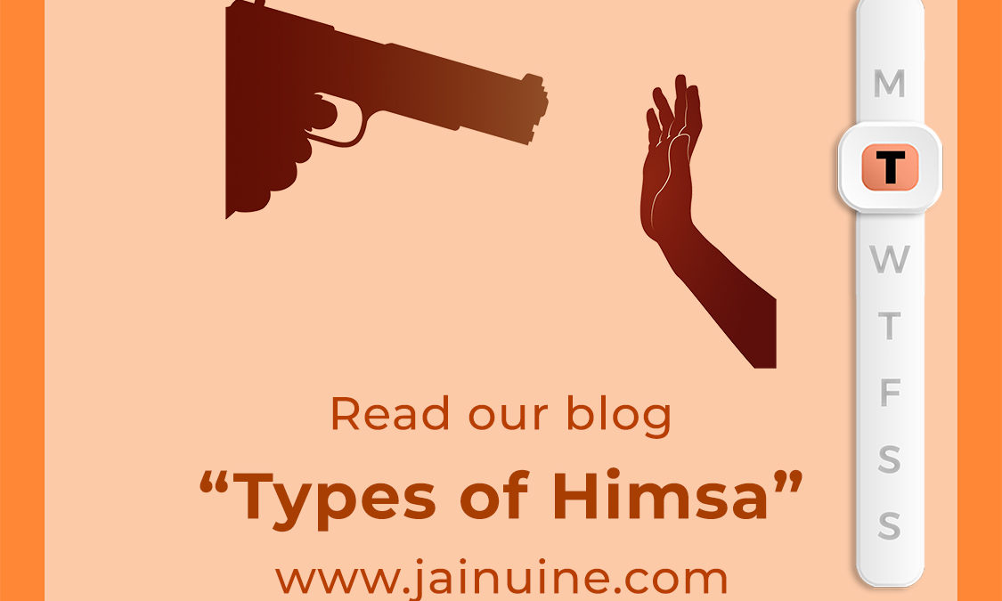 Types of Himsa