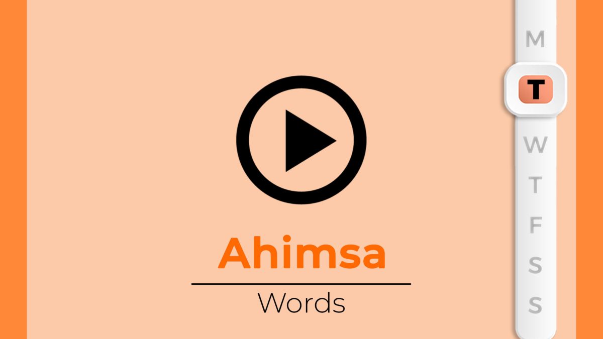 Ahimsa: Power of Words
