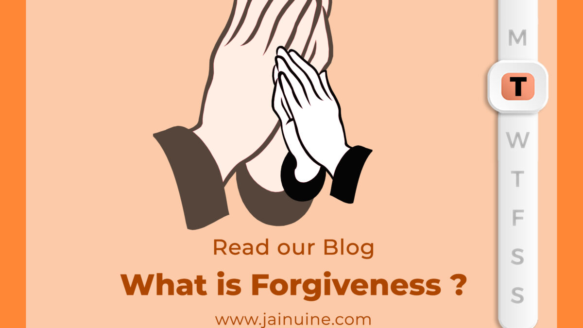 What is Forgiveness ?