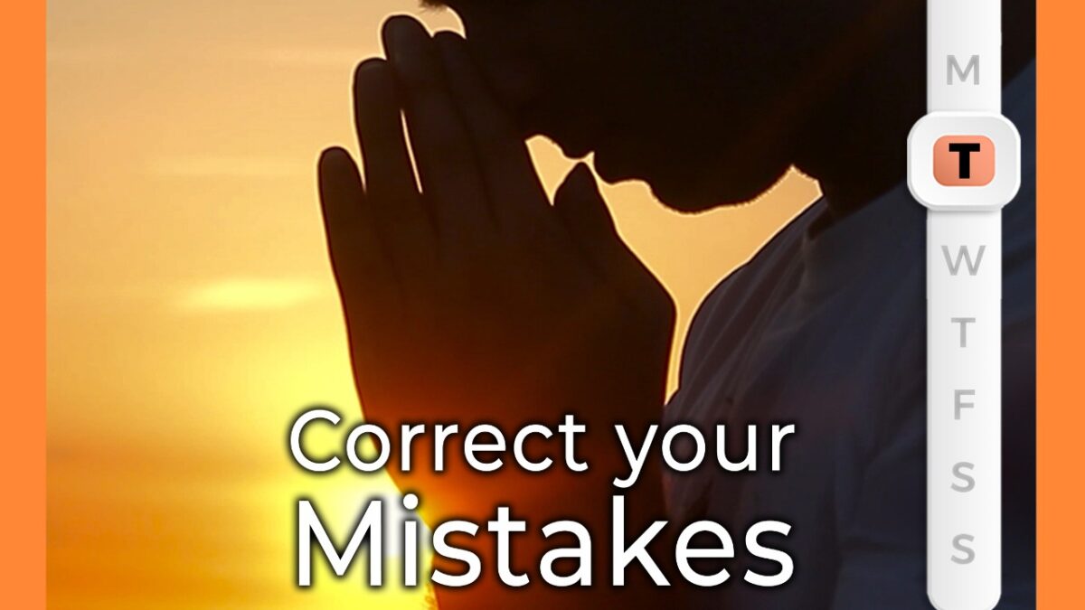 Correct your Mistakes | Spiritual Cleansing | Confession of Sins